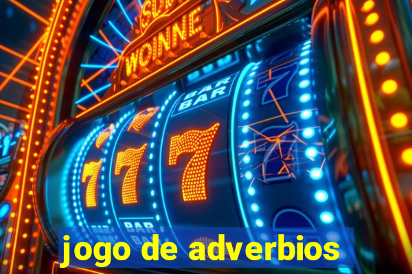 jogo de adverbios