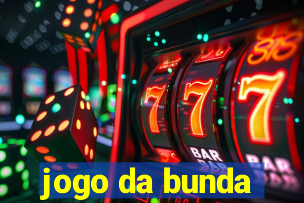 jogo da bunda