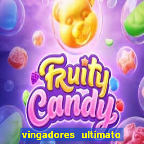 vingadores ultimato assistir dublado