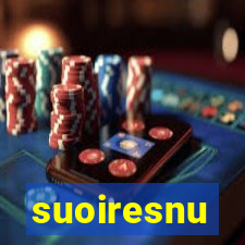 suoiresnu