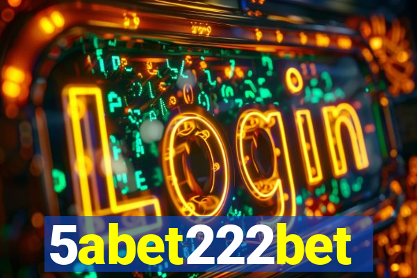 5abet222bet