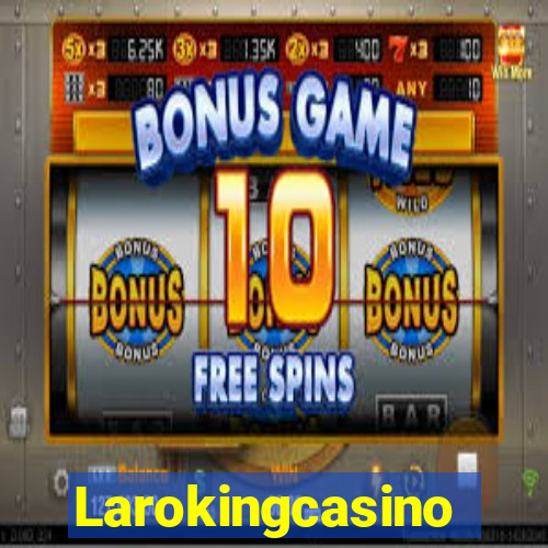 Larokingcasino