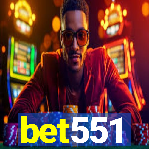 bet551