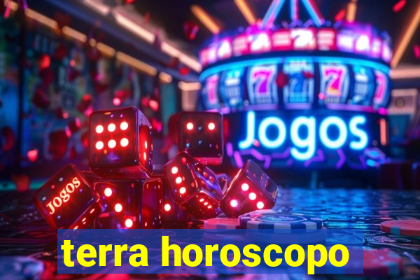 terra horoscopo