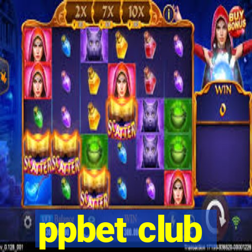 ppbet club