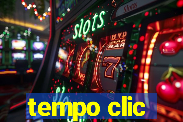 tempo clic