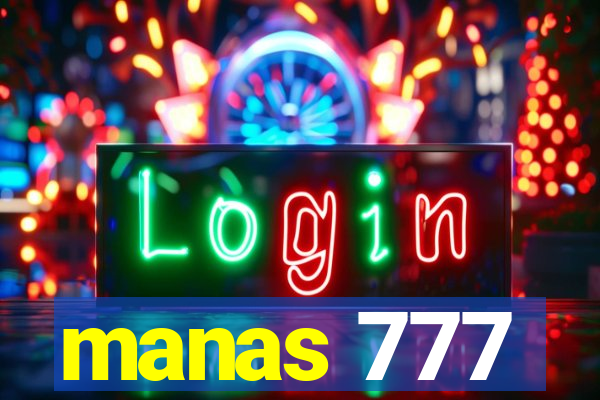 manas 777