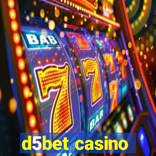 d5bet casino