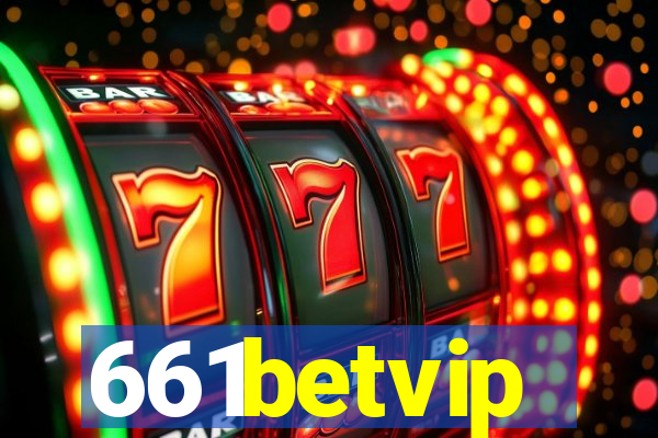 661betvip