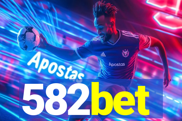 582bet