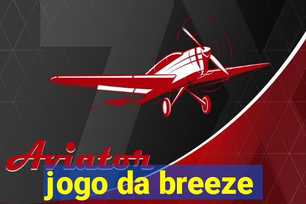 jogo da breeze