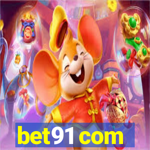 bet91 com