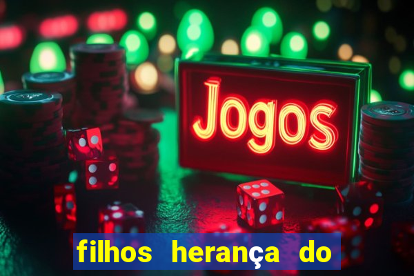 filhos herança do senhor mensagem