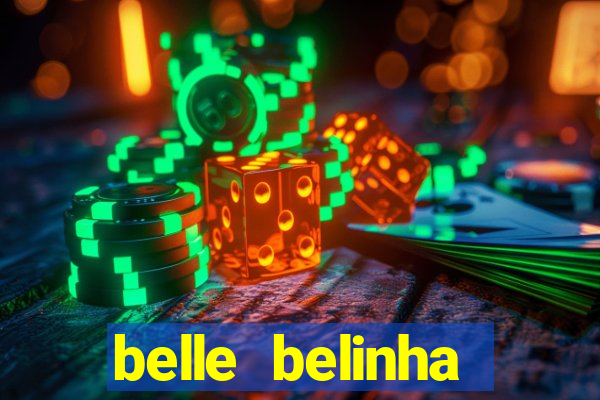 belle belinha videos porn