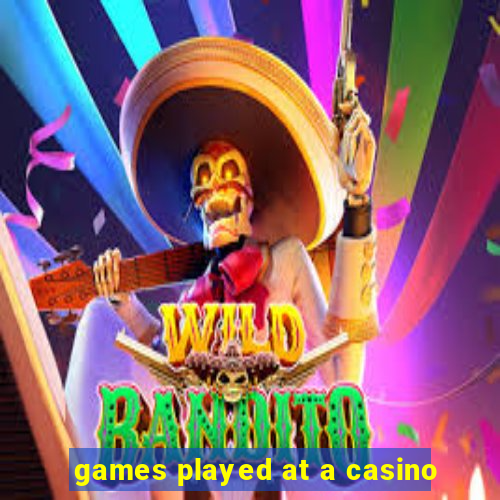 games played at a casino