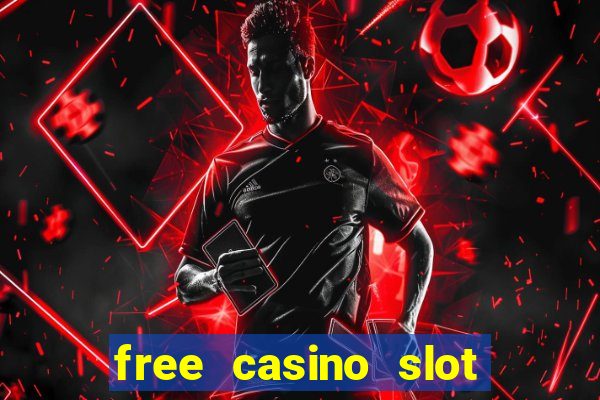 free casino slot games with bonus for fun