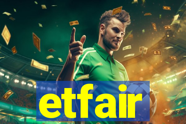 etfair