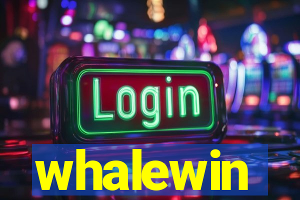 whalewin