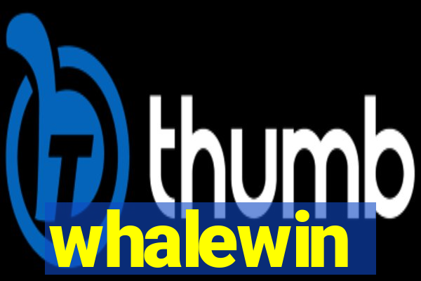 whalewin