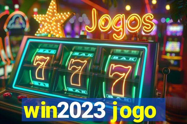 win2023 jogo