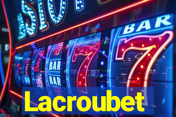 Lacroubet