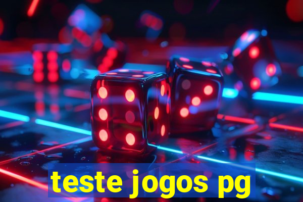 teste jogos pg