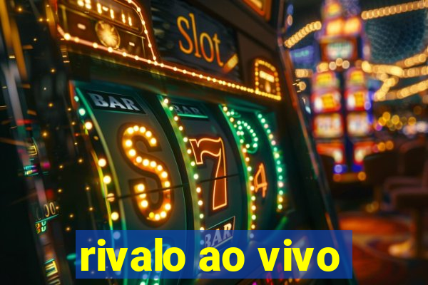 rivalo ao vivo