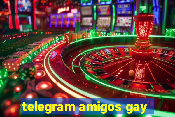 telegram amigos gay