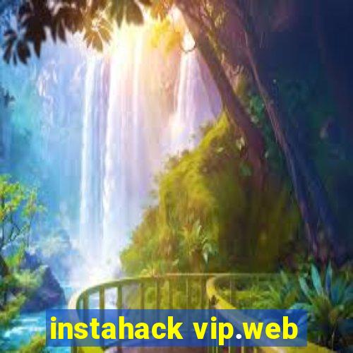 instahack vip.web