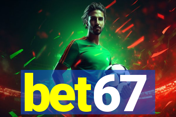 bet67