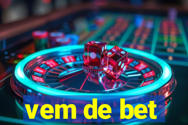 vem de bet