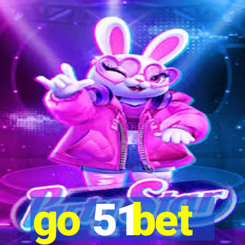 go 51bet