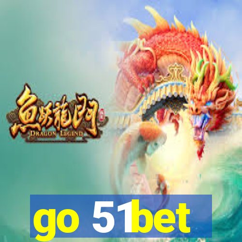 go 51bet