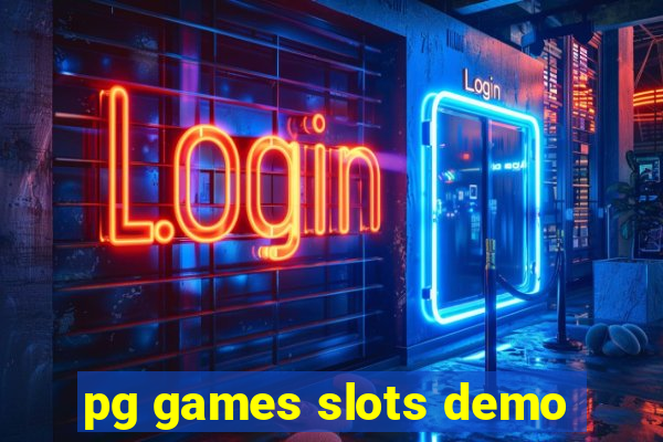 pg games slots demo