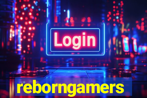 reborngamers