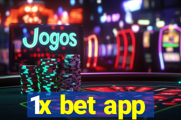 1x bet app