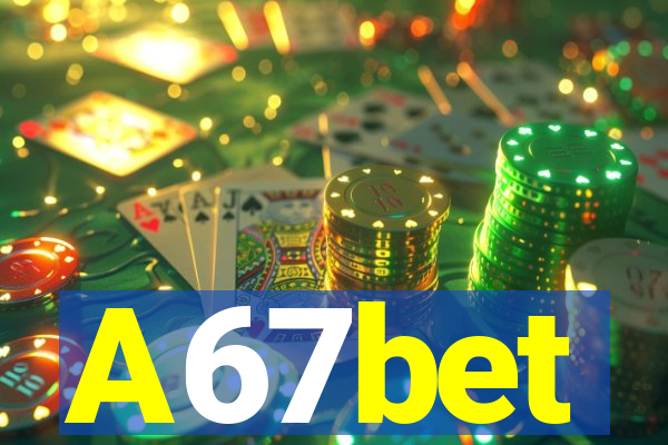 A67bet