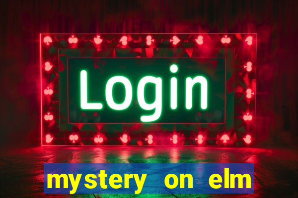 mystery on elm street pdf