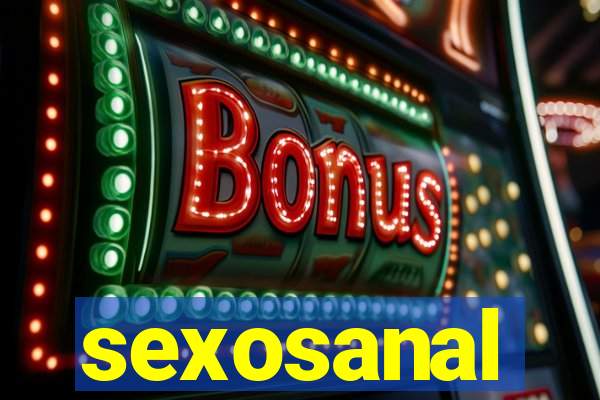 sexosanal