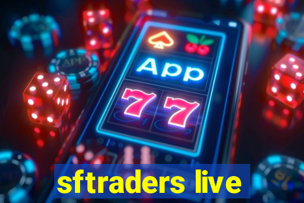 sftraders live