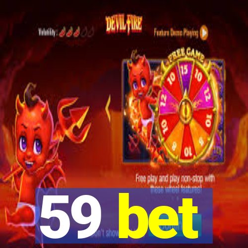 59 bet