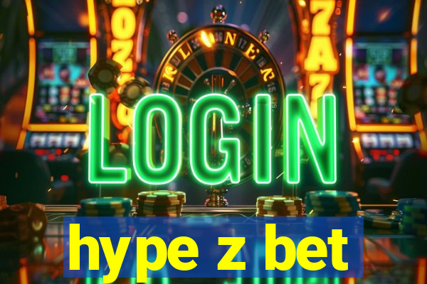 hype z bet