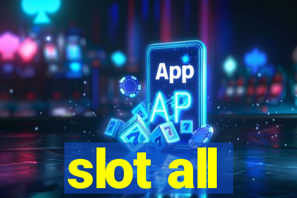 slot all