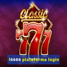 l6666 plataforma login