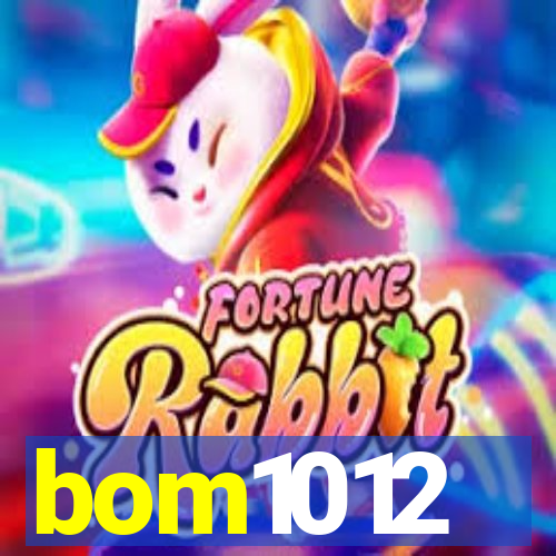 bom1012