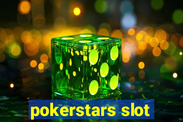 pokerstars slot