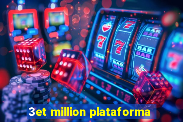 3et million plataforma