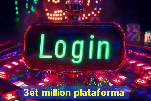 3et million plataforma