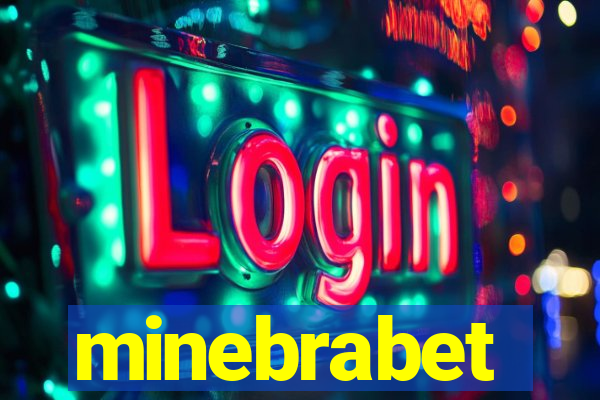 minebrabet