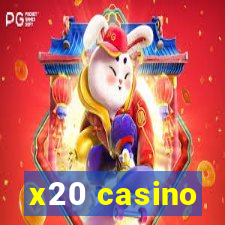 x20 casino